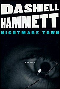 Nightmare Town: Stories (Hardcover, 1st)