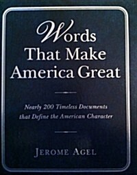 Words That Make America Great (Hardcover, First Edition)