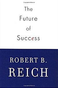 The Future of Success (Hardcover)