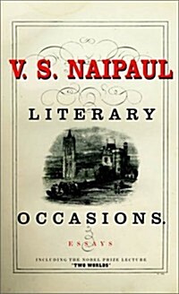 Literary Occasions: Essays (Hardcover, 1st)