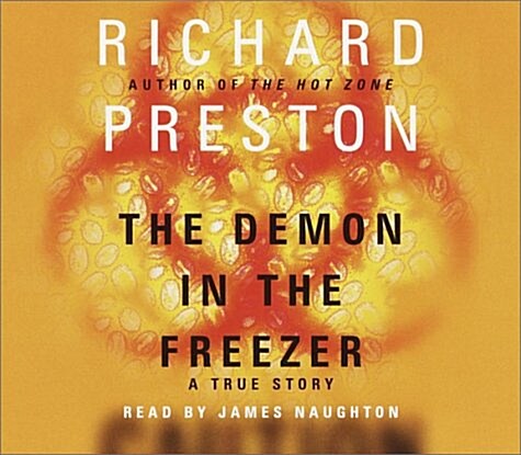 The Demon in the Freezer: A True Story (Audio CD, Abridged)