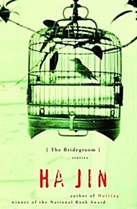 The Bridegroom: Stories (Hardcover, 1st)