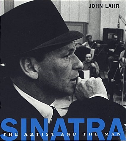Sinatra:: The Artist and the Man (Hardcover, 1st)
