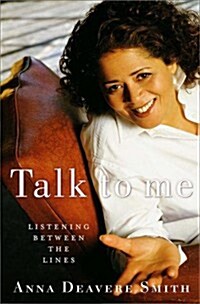 Talk to Me: Listening Between the Lines (Hardcover, 1st)