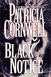Black Notice (Kay Scarpetta) (Paperback, Lrg)