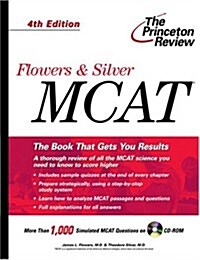 Flowers & Silver MCAT, 4th Edition (Paperback, 4)