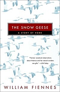 The Snow Geese: A Story of Home (Paperback)