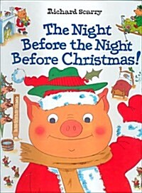 The Night Before the Night Before Christmas (Hardcover)
