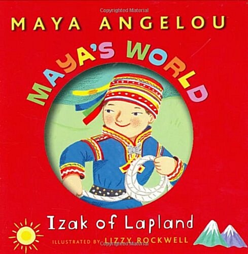 Mayas World: Izak of Lapland (Pictureback(R)) (Paperback)