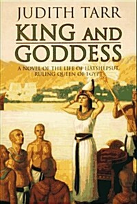 King and Goddess (Hardcover, 1st)