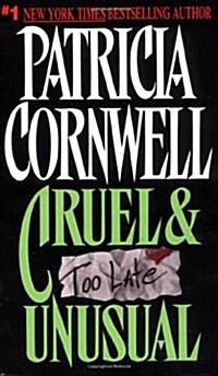 Cruel & Unusual (Kay Scarpetta Mysteries) (Mass Market Paperback)