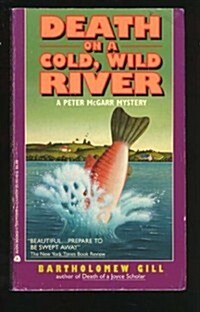 Death on a Cold, Wild River: A Peter McGarr Mystery (Mass Market Paperback)