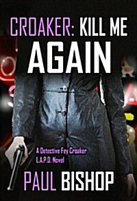 [중고] Kill Me Again (Paperback, First Edition)