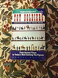 The Confident Collector: Toy Soldiers Identification and Price Guide (Paperback, 1st)