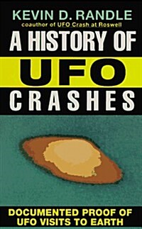 History of Ufo Crashes (Mass Market Paperback, 0)