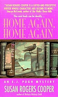 Home Again, Home Again (E. J. Pugh Mysteries) (Mass Market Paperback)