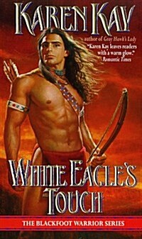 White Eagles Touch (Mass Market Paperback)