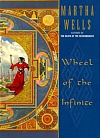 Wheel of the Infinite (Hardcover, 1st)