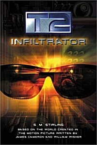 T2: Infiltrator (Hardcover, 1st)