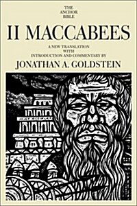 II Maccabees (The Anchor Bible, Vol. 41A) (Hardcover, 1st)