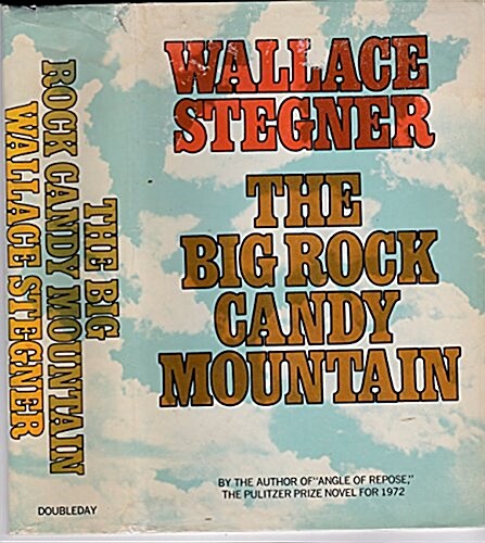 Big Rock Candy Mountain (Hardcover)