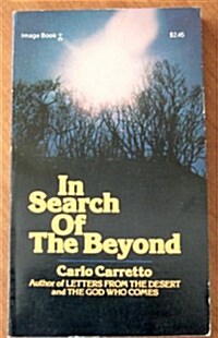 In Search of the Beyond (Paperback)