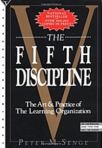 [중고] The Fifth Discipline: The Art & Practice of the Learning Organization (Paperback, 1st)