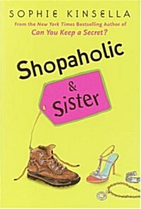 Shopaholic & Sister (Shopaholic Series) (Hardcover, First Edition)