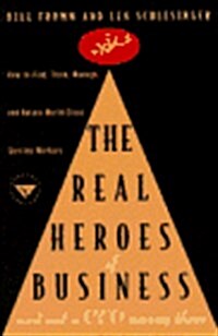 [중고] The Real Heroes of Business (Hardcover, 1st)