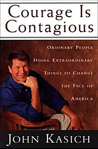 Courage Is Contagious (Hardcover, 1st)