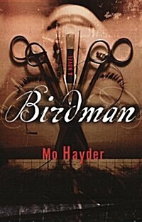Birdman: A Novel (Hardcover, 1st)