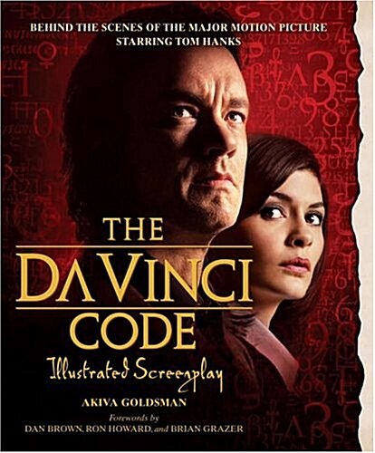 [중고] The Da Vinci Code Illustrated Screenplay: Behind the Scenes of the Major Motion Picture (Hardcover)