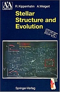 Stellar Structure and Evolution (Paperback)
