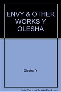 Envy, and Other Works (Paperback)