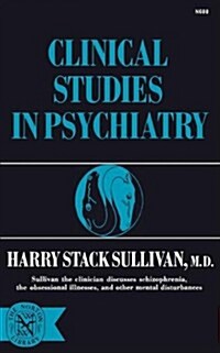 Clinical Studies in Psychiatry (Hardcover)