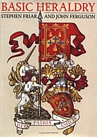 Basic Heraldry (Hardcover, 1st American ed)