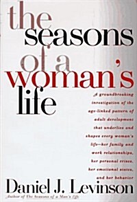 The Seasons of a Womans Life (Hardcover, 1st)