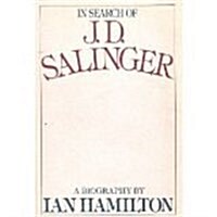 [중고] In Search of J. D. Salinger, A Biography (Hardcover, 1st)