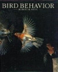 Bird Behavior (Hardcover, 1st American ed)
