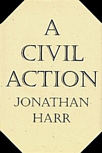 A Civil Action (Hardcover, 1st)