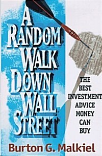 A Random Walk Down Wall Street: Including a Life-Cycle Guide to Personal Investing (Hardcover, 6th)