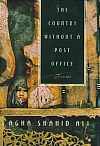 The Country Without a Post Office: Poems (Hardcover, First Edition)