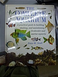 The Complete Aquarium (Hardcover, First American)