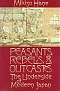 Peasants, Rebels and Outcastes (Paperback, FIRST PAPEBACK EDITION)