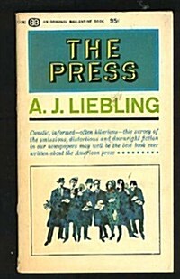 The Press (Paperback, 1st)