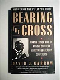 Bearing the Cross (Paperback, 1st Vintage Books ed)