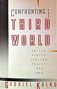 [중고] Confronting the Third World (Paperback, First Edition)