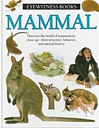 Mammal (Eyewitness Books) (Hardcover, 1st American ed)