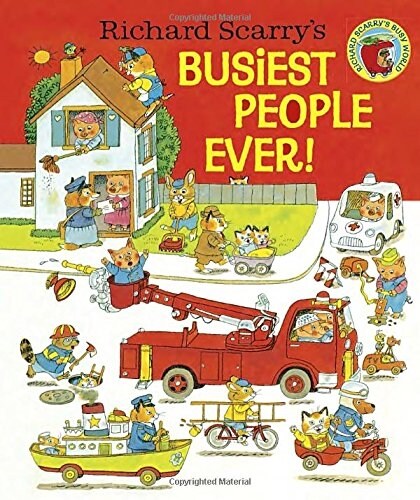 Richard Scarrys Busiest People Ever! (Hardcover)