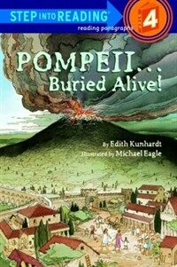 Pompeii...Buried Alive! (Step into Reading) (Library Binding)